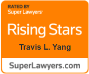 Rated By Super Lawyers® Rising Stars Travis L. Yang, SuperLawyers.com