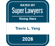 Rated By Super Lawyers® Rising Stars Travis L. Yang, SuperLawyers.com